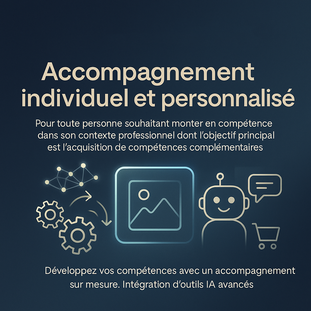 Accompagnement individuel et personnalisé