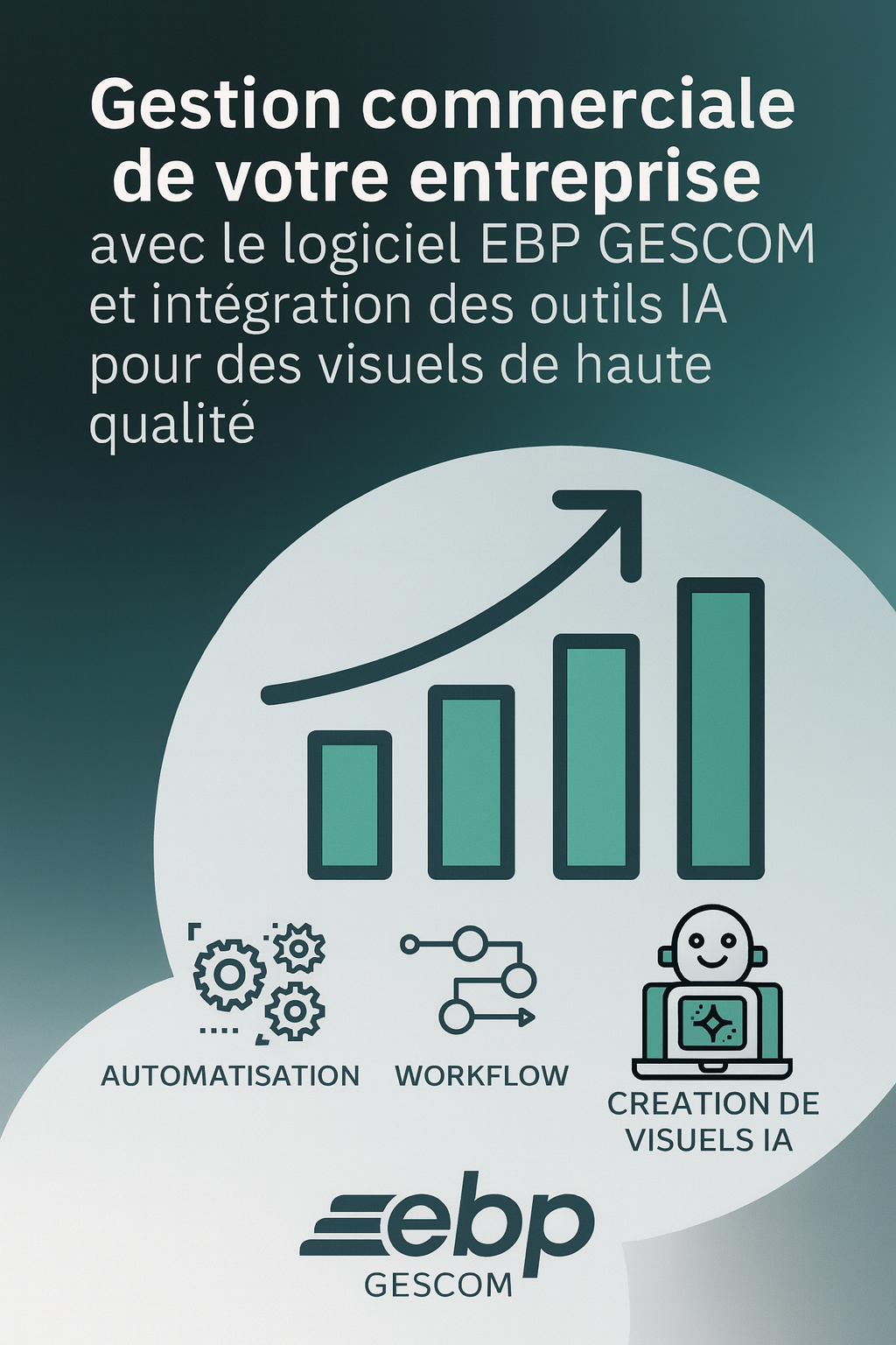 Gestion commerciale de votre entreprise avec le logiciel EBP GESCOM
