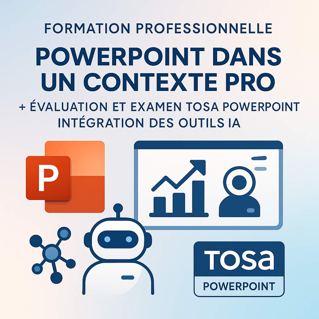 Créer des présentations efficaces en présentant vos idées ou votre projet avec les outils IA et validez vos compétences avec TOSA POWERPOINT